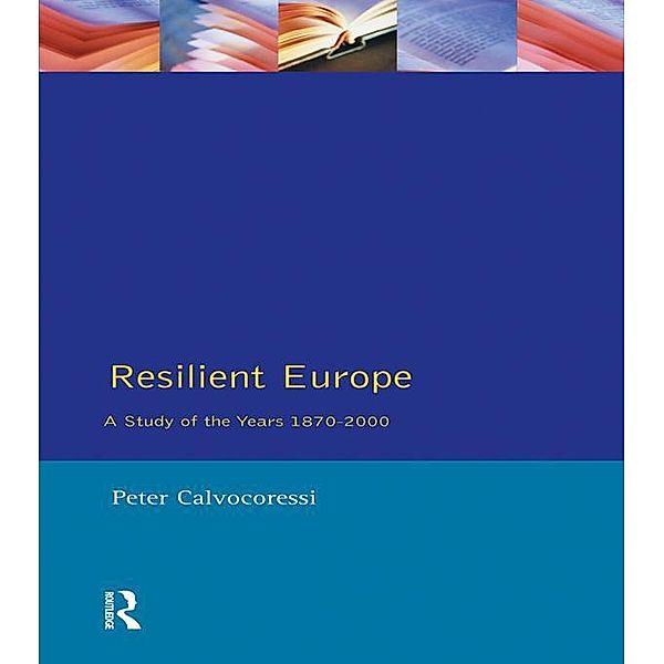 Resilient Europe, Peter Calvocoressi