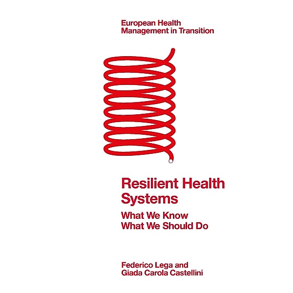 Resilient Health Systems, Federico Lega