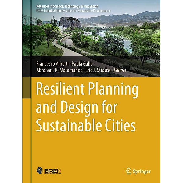 Resilient Planning and Design for Sustainable Cities / Advances in Science, Technology & Innovation