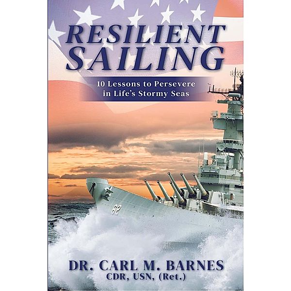 Resilient Sailing, Carl M. Barnes