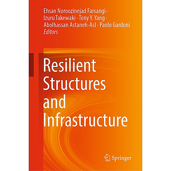 Resilient Structures and Infrastructure