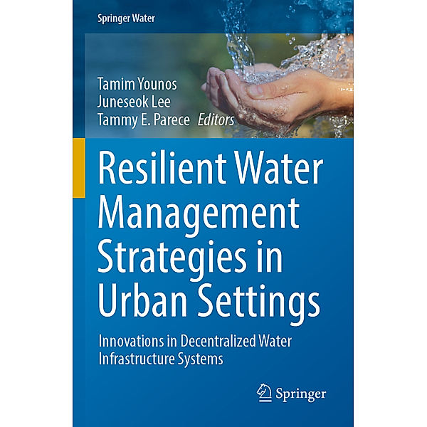 Resilient Water Management Strategies in Urban Settings