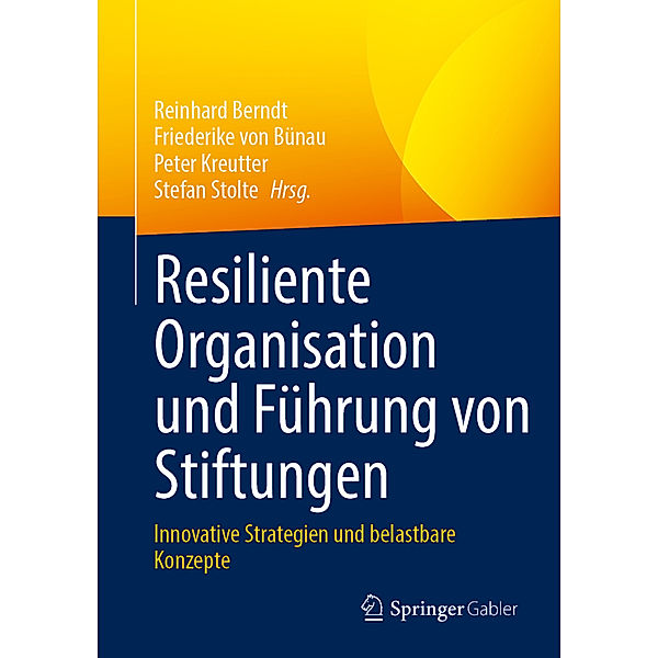 Resiliente Organisation und Führung von Stiftungen