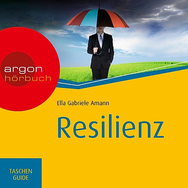 Resilienz, Ella Gabriele Amann