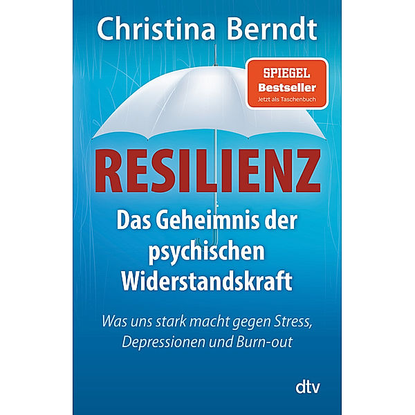 Resilienz, Christina Berndt