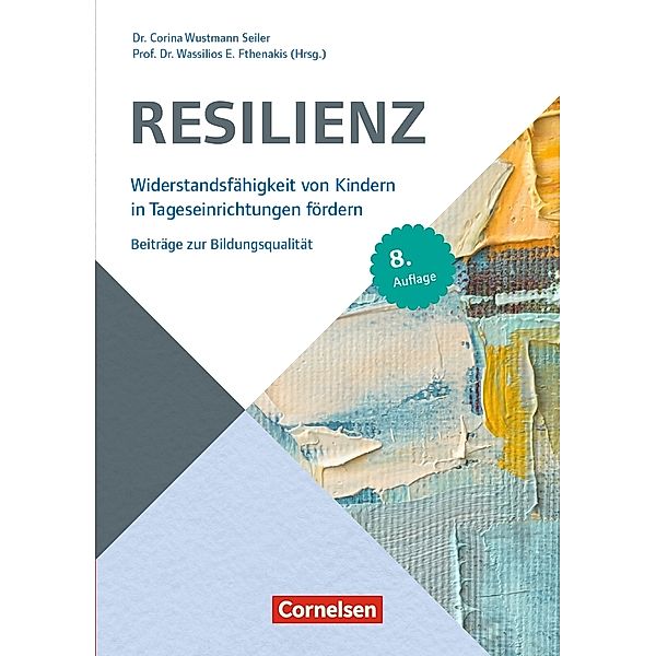 Resilienz, Corina Wustmann Seiler