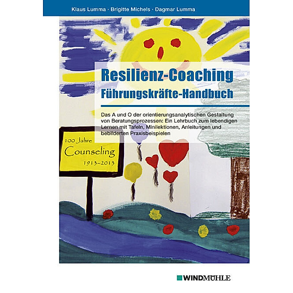 Resilienz-Coaching, Klaus Lumma, Brigitte Michels, Dagmar Lumma