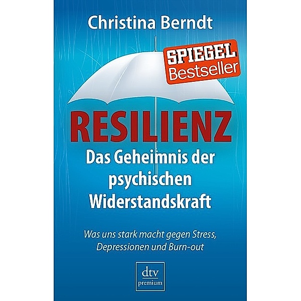 Resilienz / dtv- premium, Christina Berndt