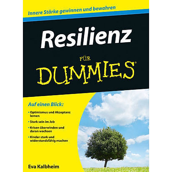 Resilienz für Dummies, Eva Kalbheim