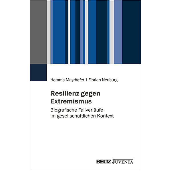 Resilienz gegen Extremismus, Hemma Mayrhofer, Florian Neuburg