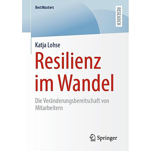 Resilienz im Wandel / BestMasters, Katja Lohse
