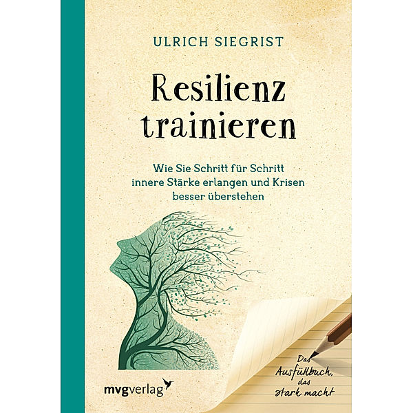 Resilienz trainieren, Ulrich Siegrist