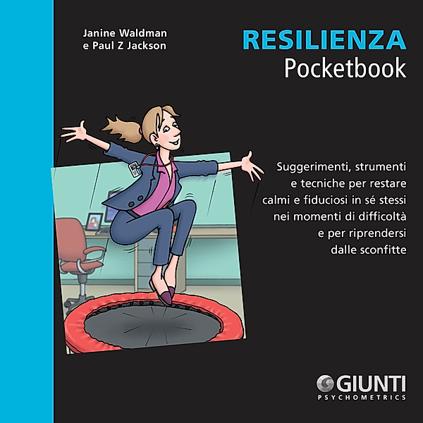 Resilienza, Jackson Paul Z., Waldman Janine