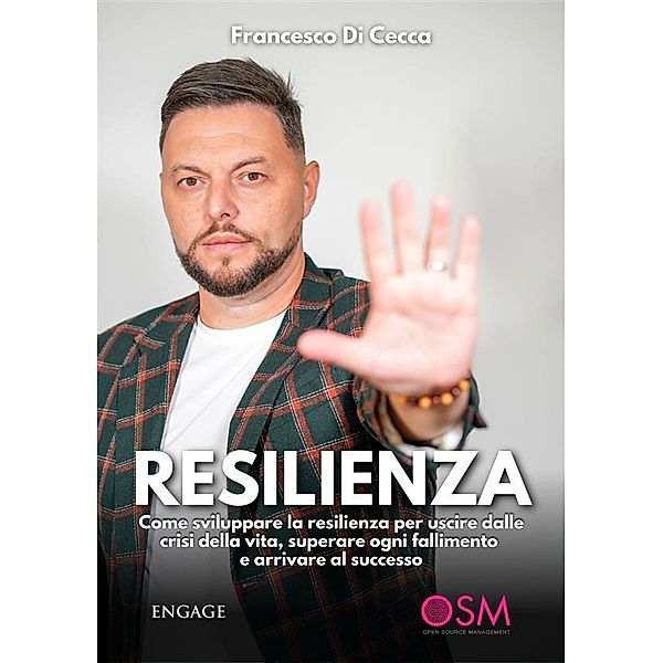 Resilienza, Francesco Cecca Di