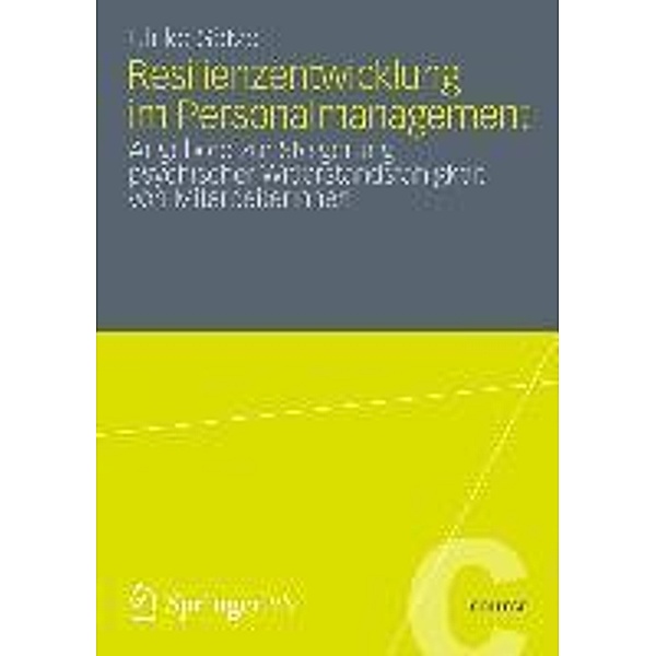 Resilienzentwicklung im Personalmanagement / VS College, Ulrike Götze