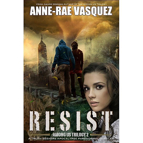 Resist / Anne-Rae Vasquez, Anne-Rae Vasquez