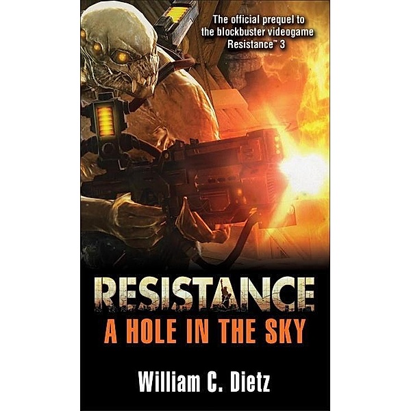 Resistance: A Hole in the Sky, William C. Dietz