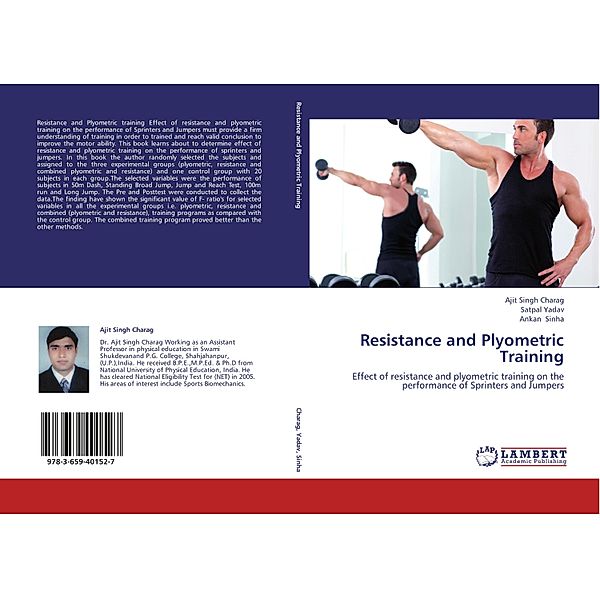 Resistance and Plyometric Training, Ajit Singh Charag, Satpal Yadav, Ankan Sinha