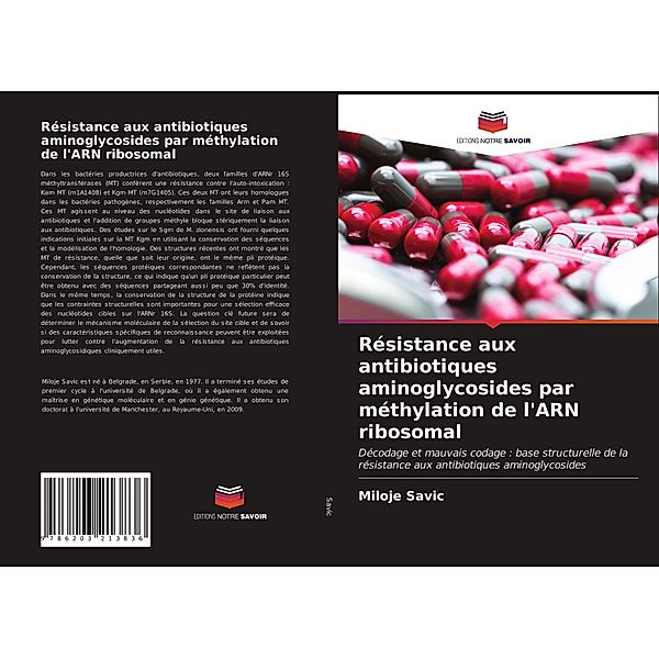 Résistance aux antibiotiques aminoglycosides par méthylation de l'ARN ribosomal, Miloje Savic