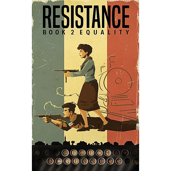 Resistance Book 2 Equality / Resistance, Eilidh Mcginness