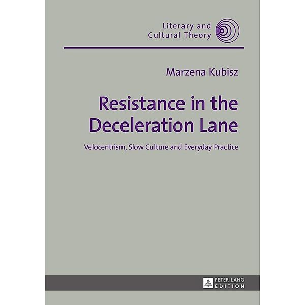 Resistance in the Deceleration Lane, Kubisz Marzena Kubisz