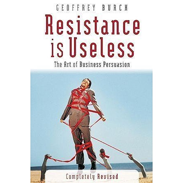 Resistance is Useless, Geoff Burch