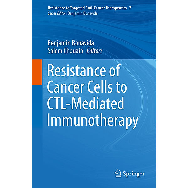 Resistance of Cancer Cells to CTL-Mediated Immunotherapy