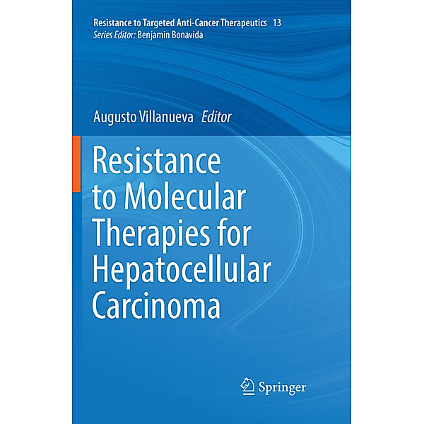 Resistance to Molecular Therapies for Hepatocellular Carcinoma