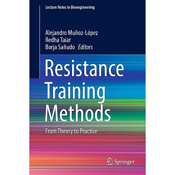 Resistance Training Methods / Lecture Notes in Bioengineering