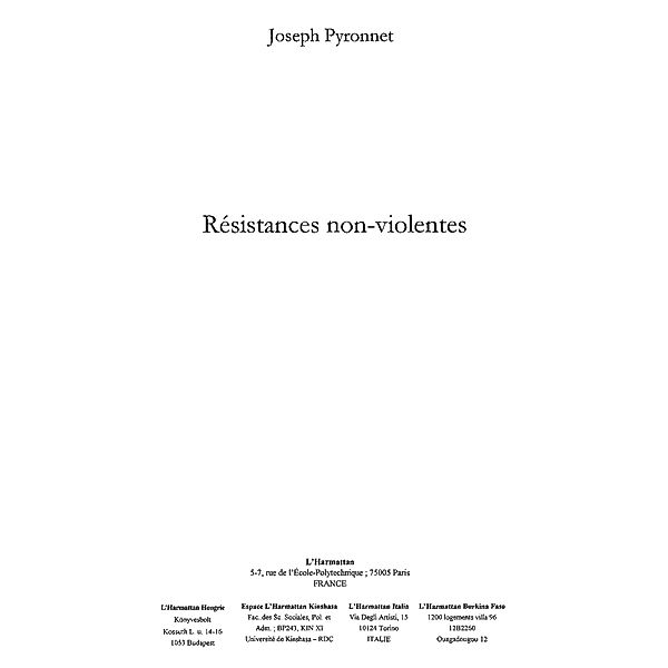 Resistances non-violentes / Hors-collection, Pyronnet Joseph