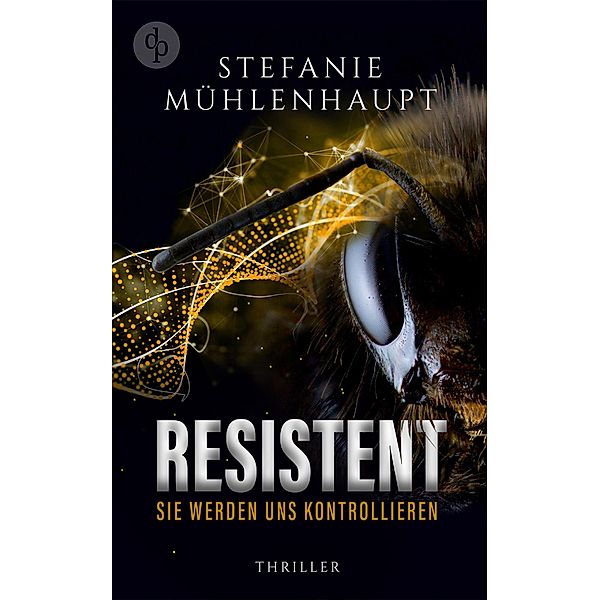 Resistent, Stefanie Mühlenhaupt