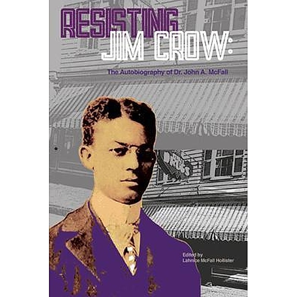 Resisting Jim Crow, John McFall