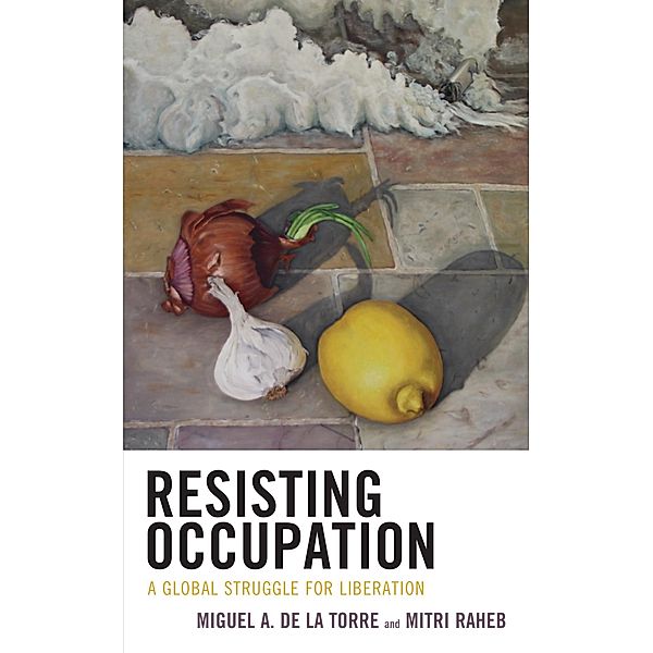Resisting Occupation / Decolonizing Theology