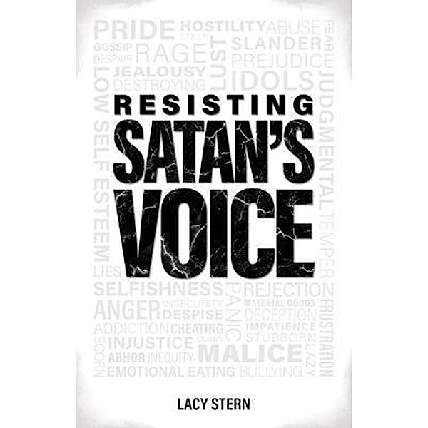 Resisting Satan's Voice, Lacy Stern