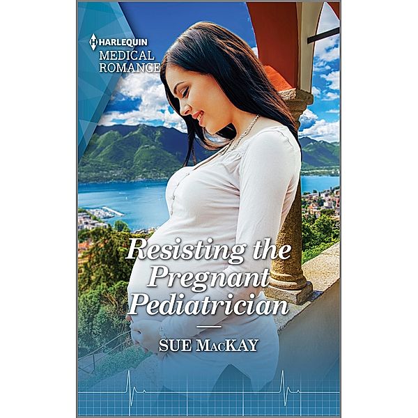 Resisting the Pregnant Pediatrician, Sue Mackay