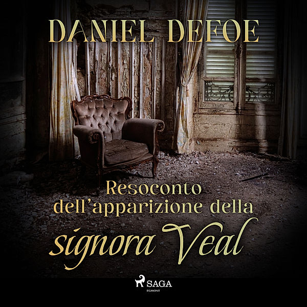 Resoconto dell'apparizione della signora Veal, Daniel Defoe