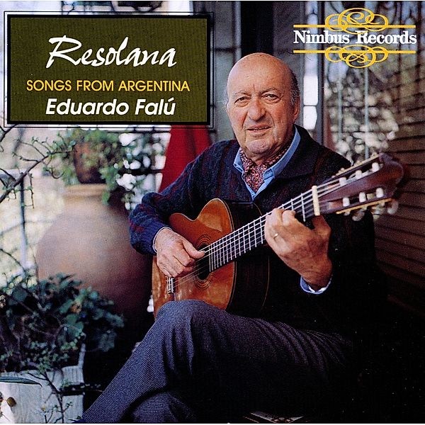 Resolana-Songs From Argentina, Eduardo Falú