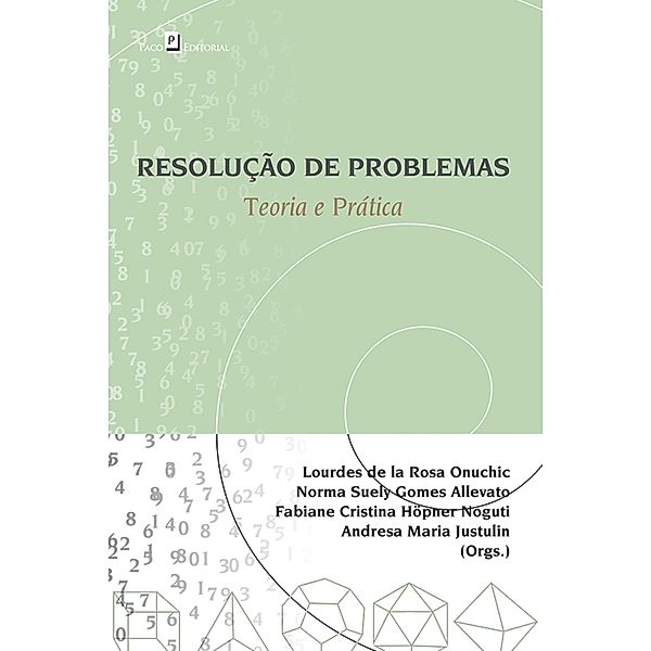 Resolução de Problemas, Lourdes Rosa de La Onuchic