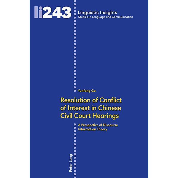 Resolution of Conflict of Interest in Chinese Civil Court Hearings, Yunfeng Ge