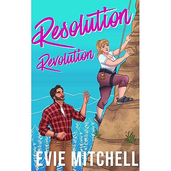 Resolution Revolution (Capricorn Cove Series, #10) / Capricorn Cove Series, Evie Mitchell