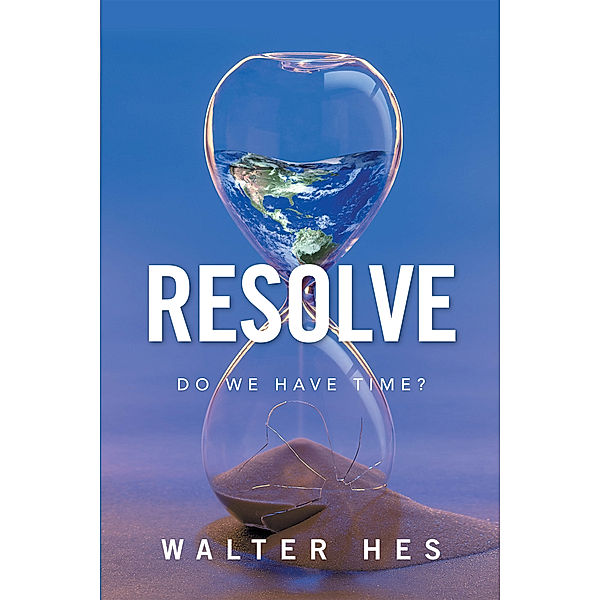 Resolve, Walter Hes