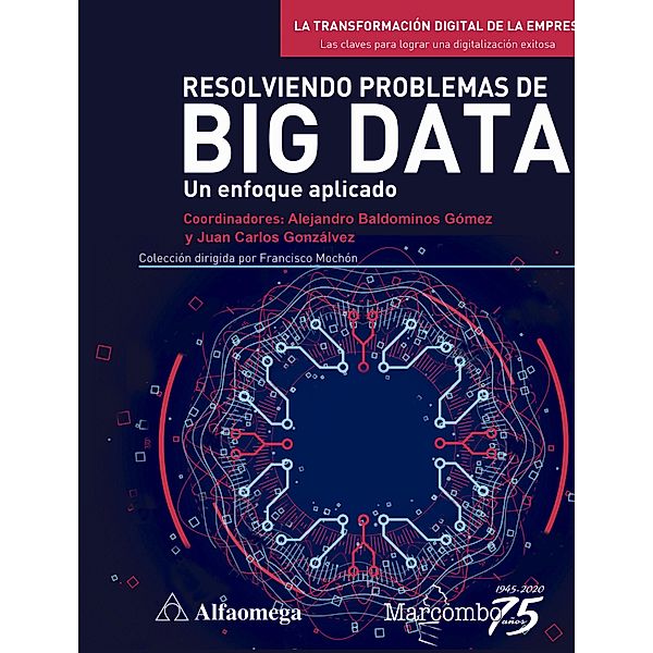 Resolviendo problemas de Big Data, VV. AA.