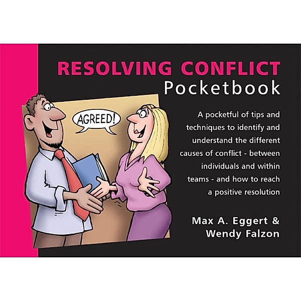 Resolving Conflict / Management Pocketbooks Bd.94, Max Eggert, Wendy Falzon