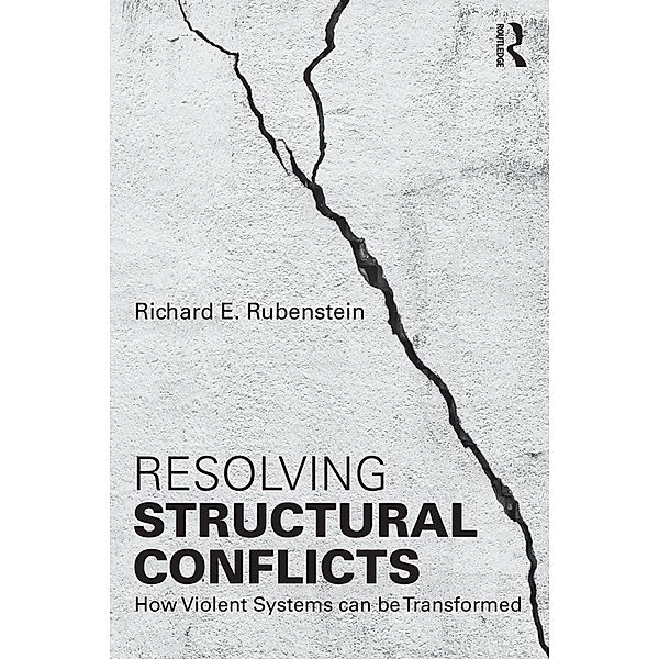 Resolving Structural Conflicts, Richard E. Rubenstein