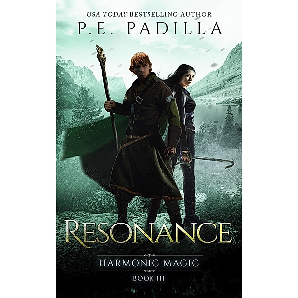 Resonance (Harmonic Magic, #3) / Harmonic Magic, P. E. Padilla