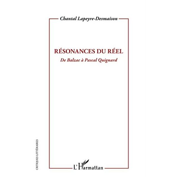 Resonances du reel / Hors-collection, Chantal Lapeyre-Desmaison