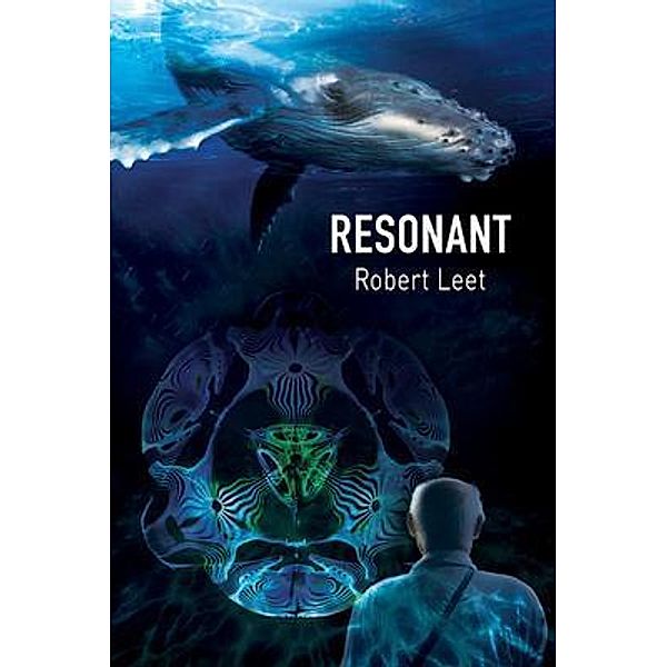 Resonant / Porter Field Publishing LLC, Robert Leet