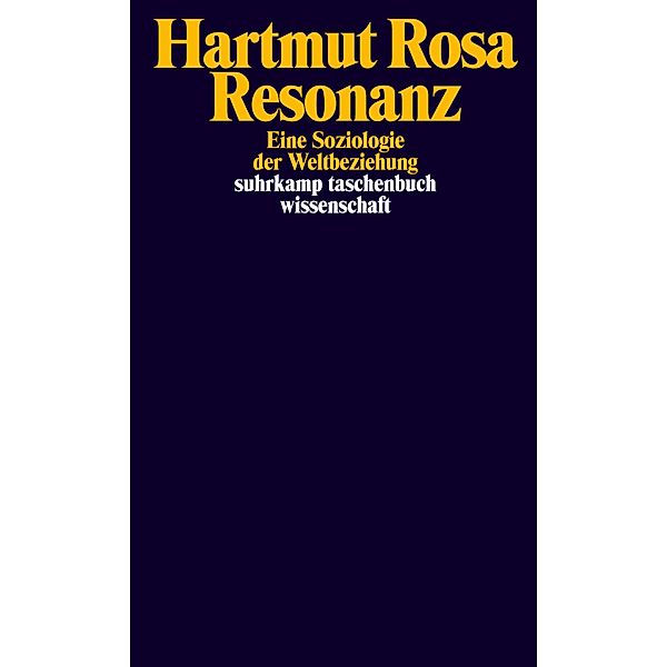 Resonanz, Hartmut Rosa