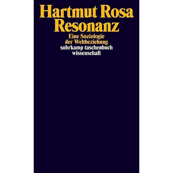 Resonanz, Hartmut Rosa