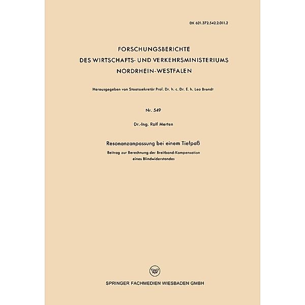 Resonanzanpassung bei einem Tiefpaß / Forschungsberichte des Wirtschafts- und Verkehrsministeriums Nordrhein-Westfalen Bd.549, Rolf Merten